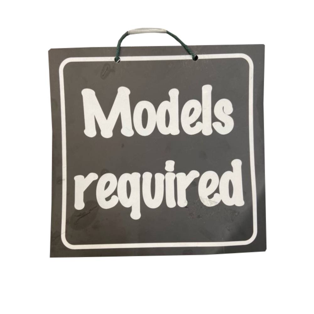 Models Required Shop Sign Black/White