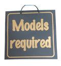 Models Required Shop Sign - Black/Gold