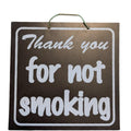 Thank You For Not Smoking Shop Sign - Black/White