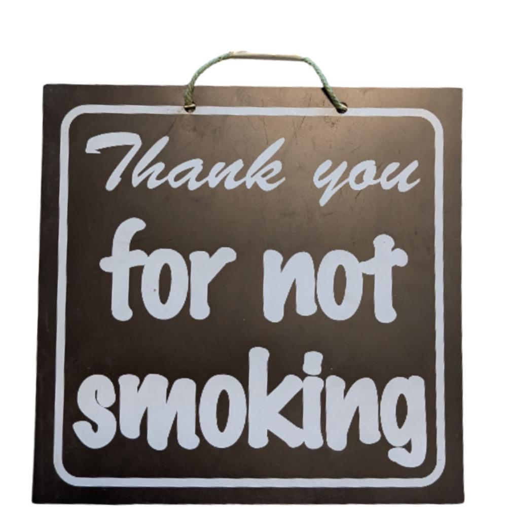 Thank You For Not Smoking Shop Sign - Black/White