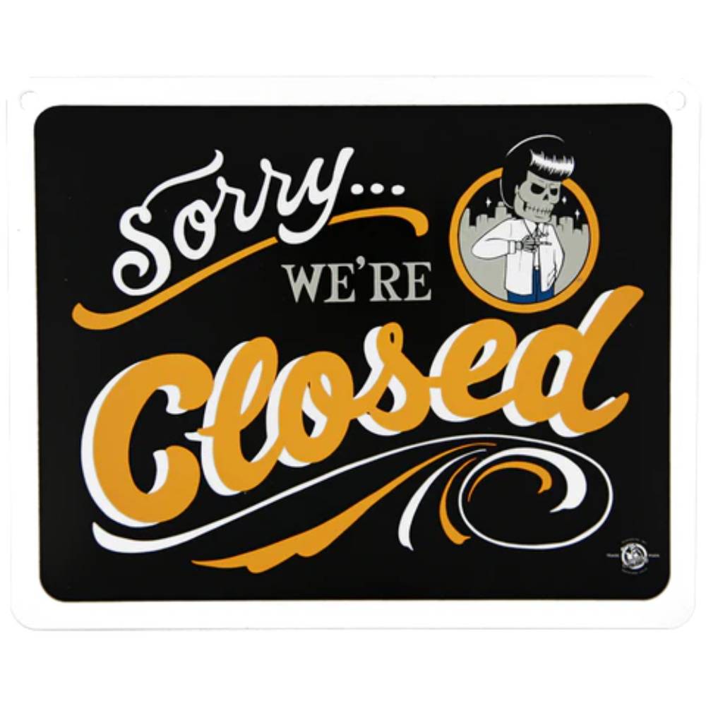 Suavecito Classic Open/Close Sign